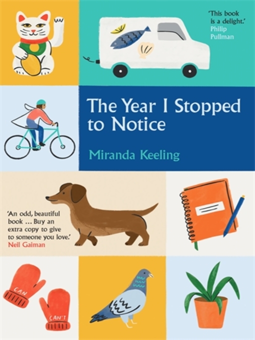 Title details for The Year I Stopped to Notice by Miranda Keeling - Available
